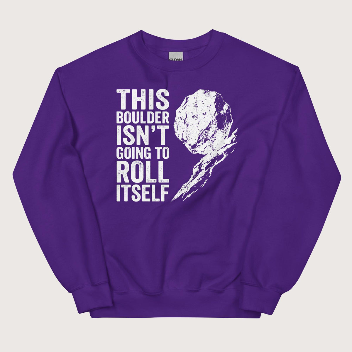 Purple Sisyphus This Boulder Isn't Going to Roll Itself Sweatshirt - history buff gift by HistoHead
