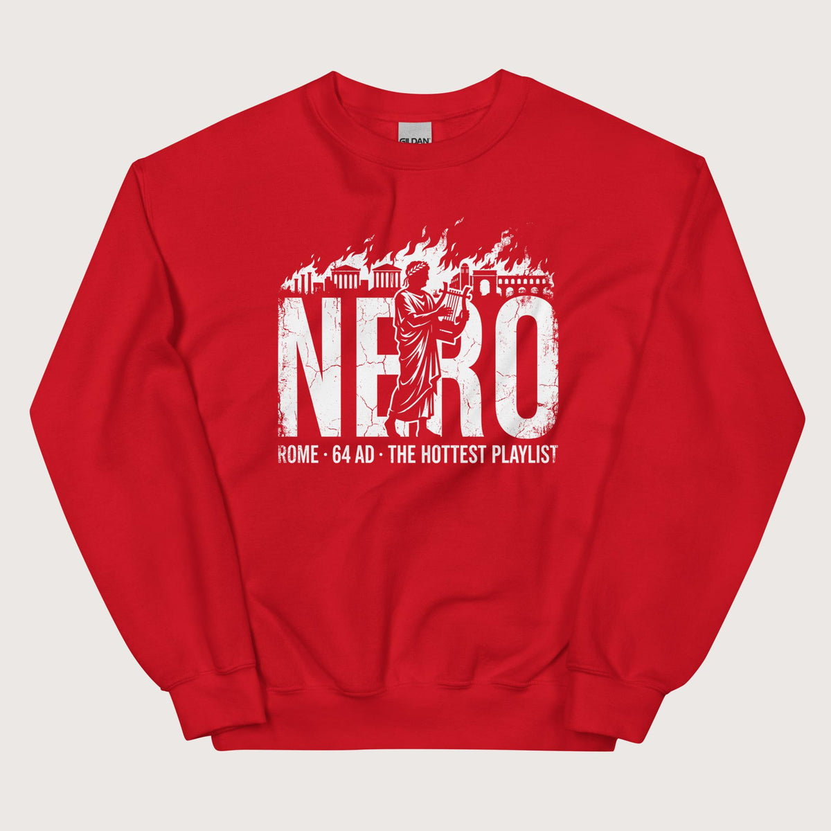 Red Nero's Hottest Playlist Sweatshirt - history buff gift by HistoHead