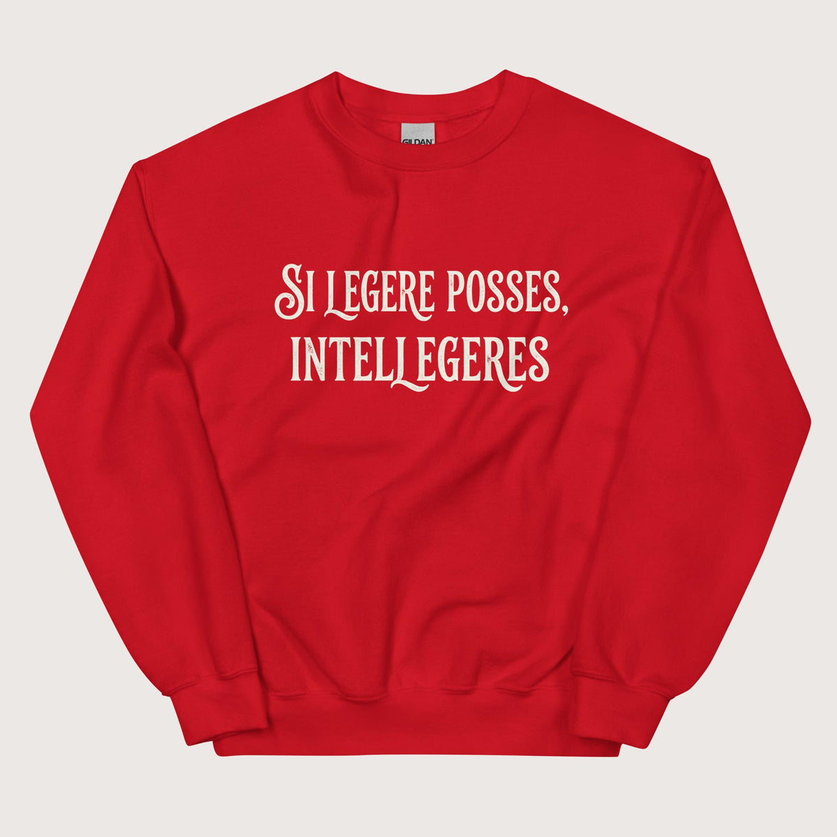 Red If You Could Read It You Would Understand in Latin Sweatshirt - history buff gift by HistoHead