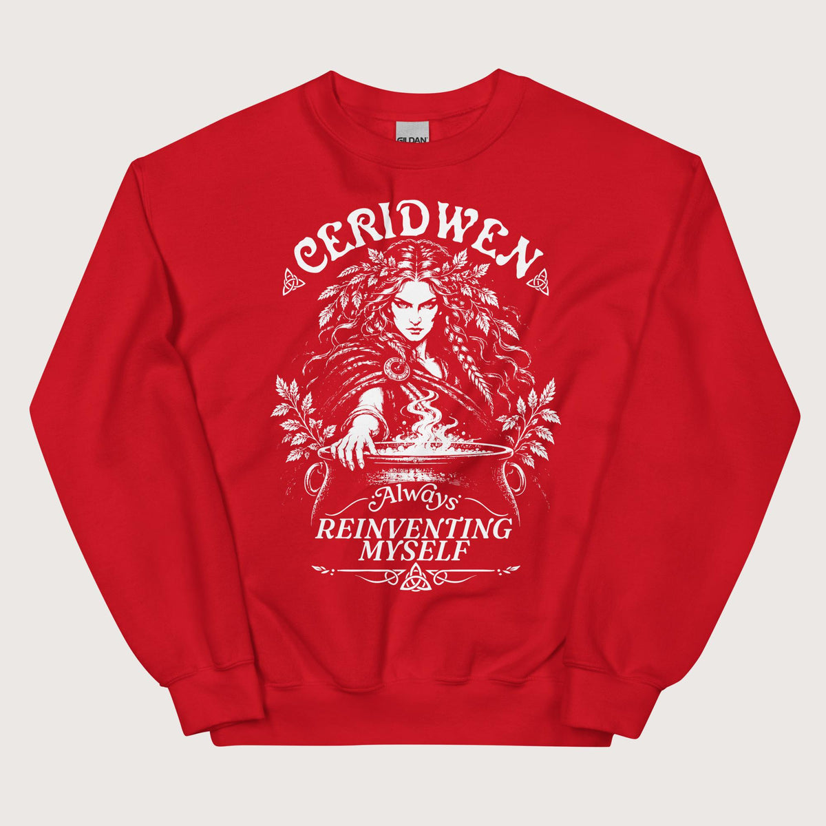 Red Ceridwen Always Reinventing Myself Sweatshirt - history buff gift by HistoHead