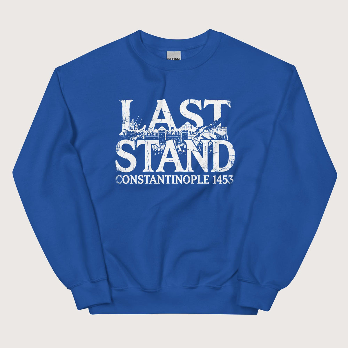 Royal Last Stand Constantinople 1453 Sweatshirt - history buff gift by HistoHead