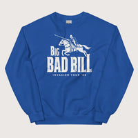 Royal Big Bad Bill Invasion Tour Sweatshirt - history buff gift by HistoHead