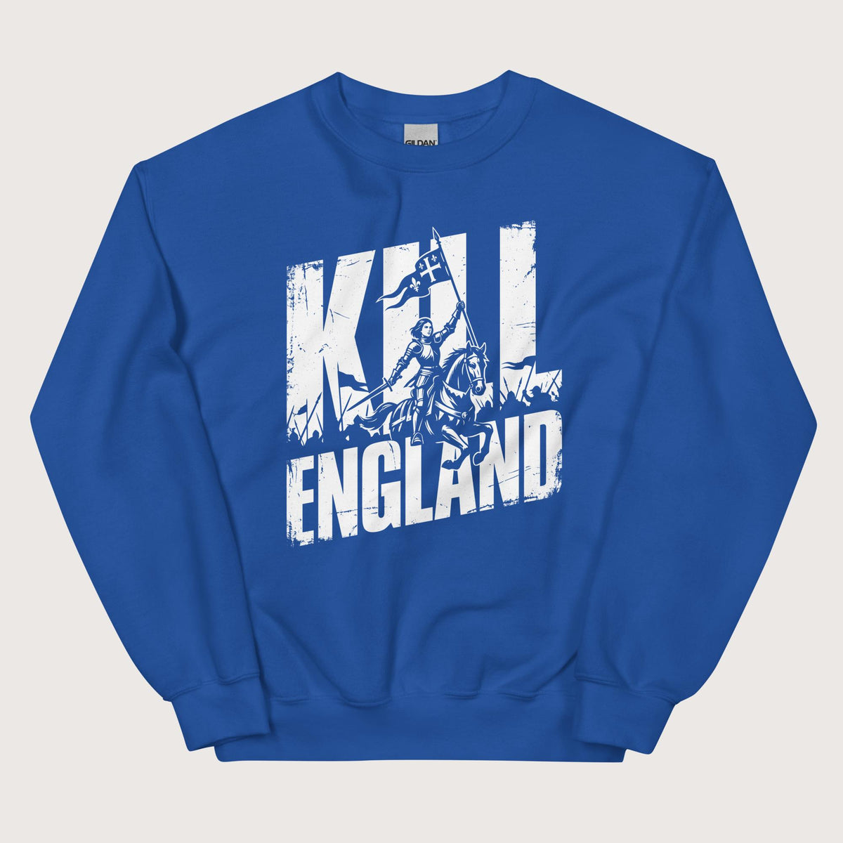 Royal Joan of Arc Kill England Sweatshirt - history buff gift by HistoHead