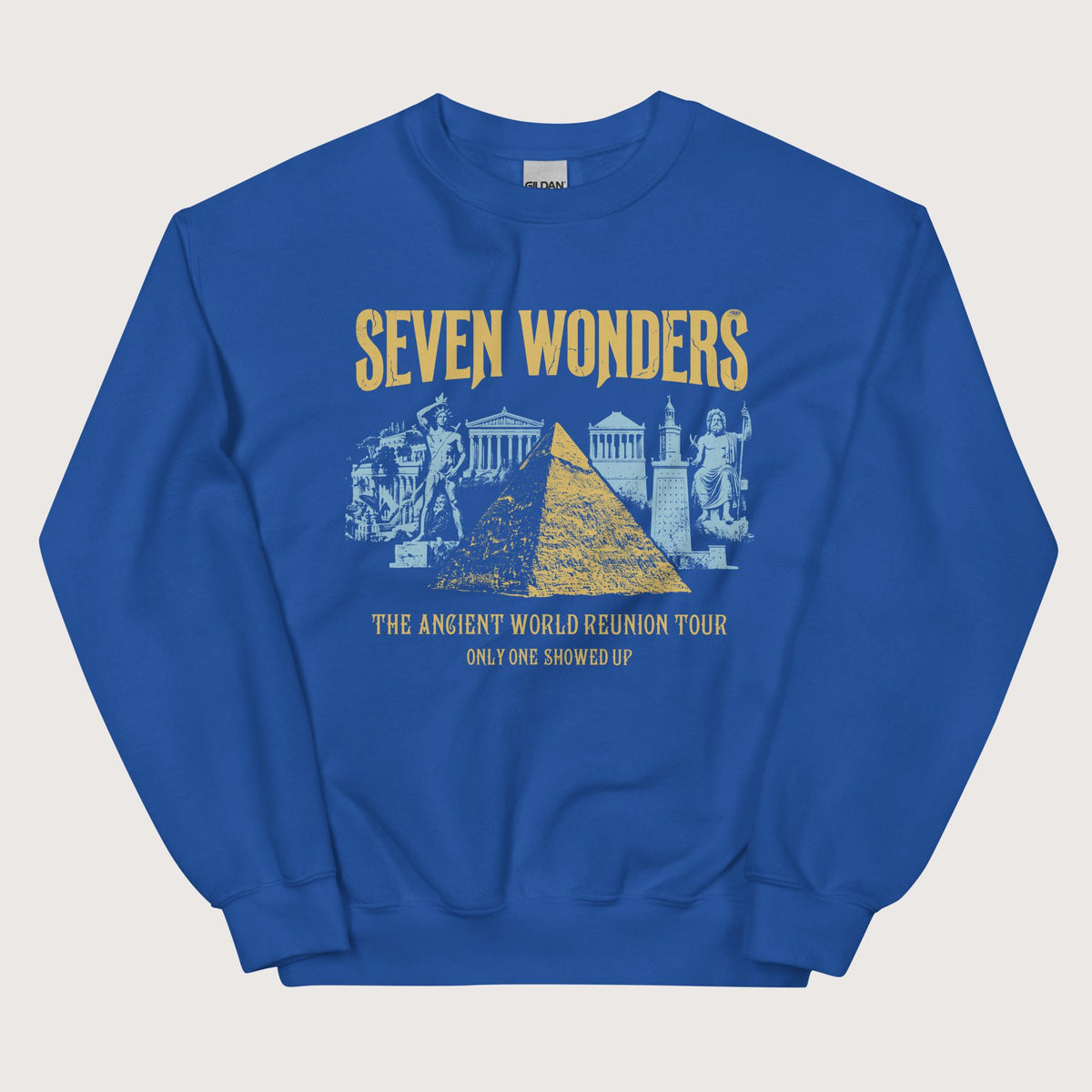 Royal Seven Wonders Reunion Tour Sweatshirt - history buff gift by HistoHead
