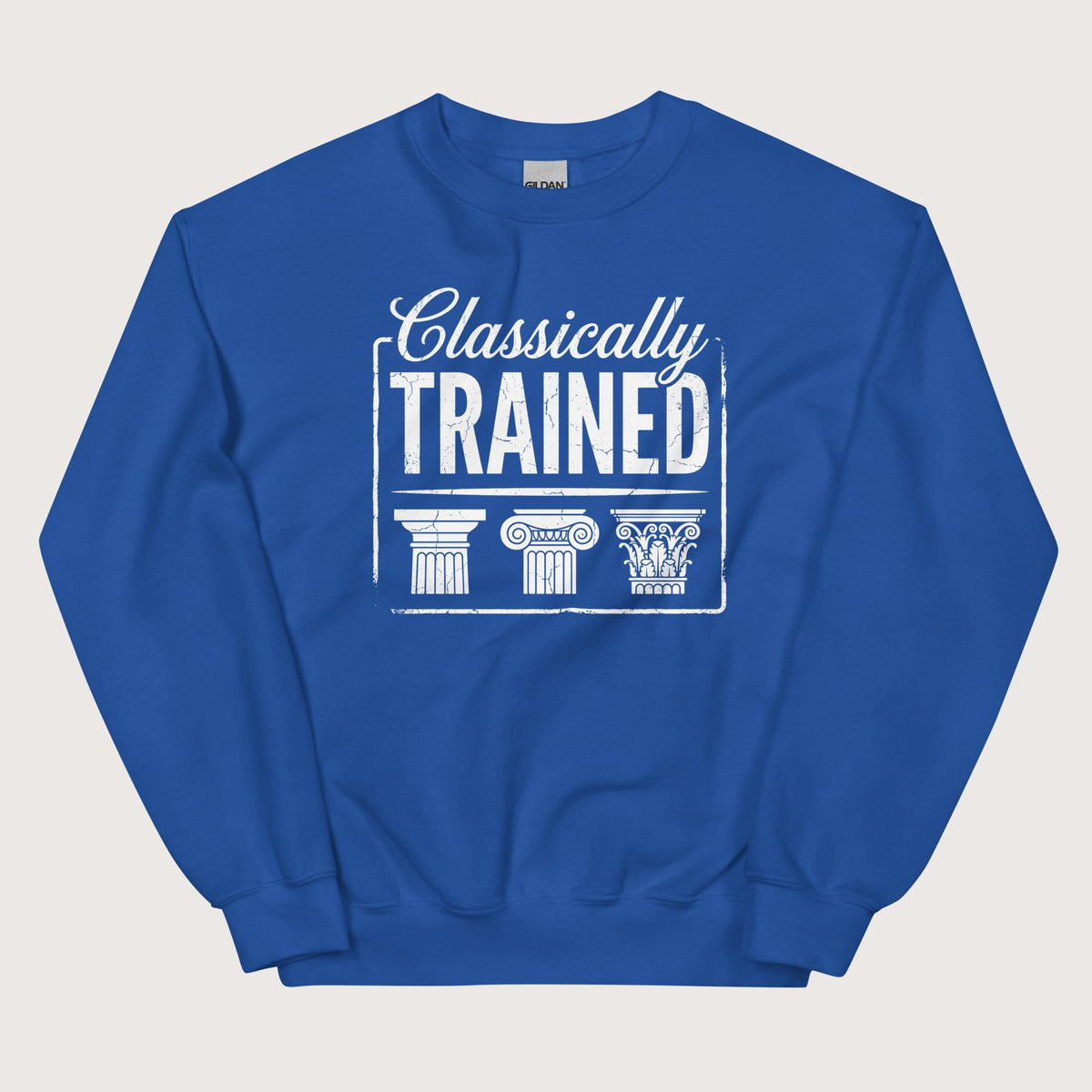 Royal Classically Trained Sweatshirt - history buff gift by HistoHead