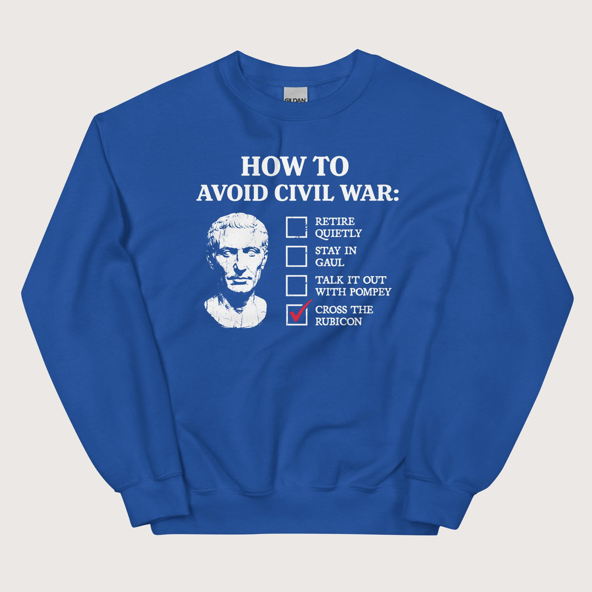 Royal Caesar's Peace Plan Sweatshirt - history buff gift by HistoHead