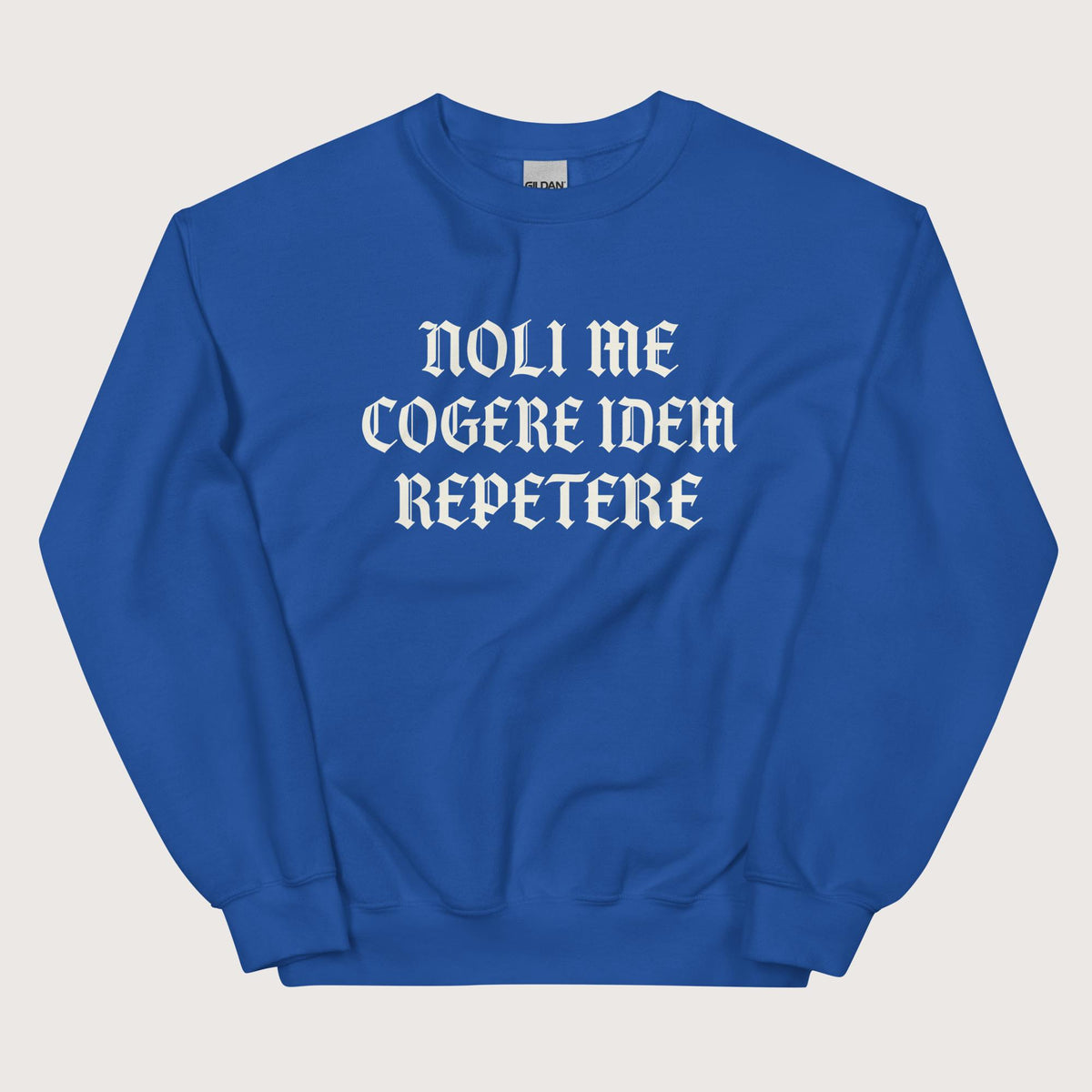 Royal Don't Make Me Repeat Myself Sweatshirt - history buff gift by HistoHead