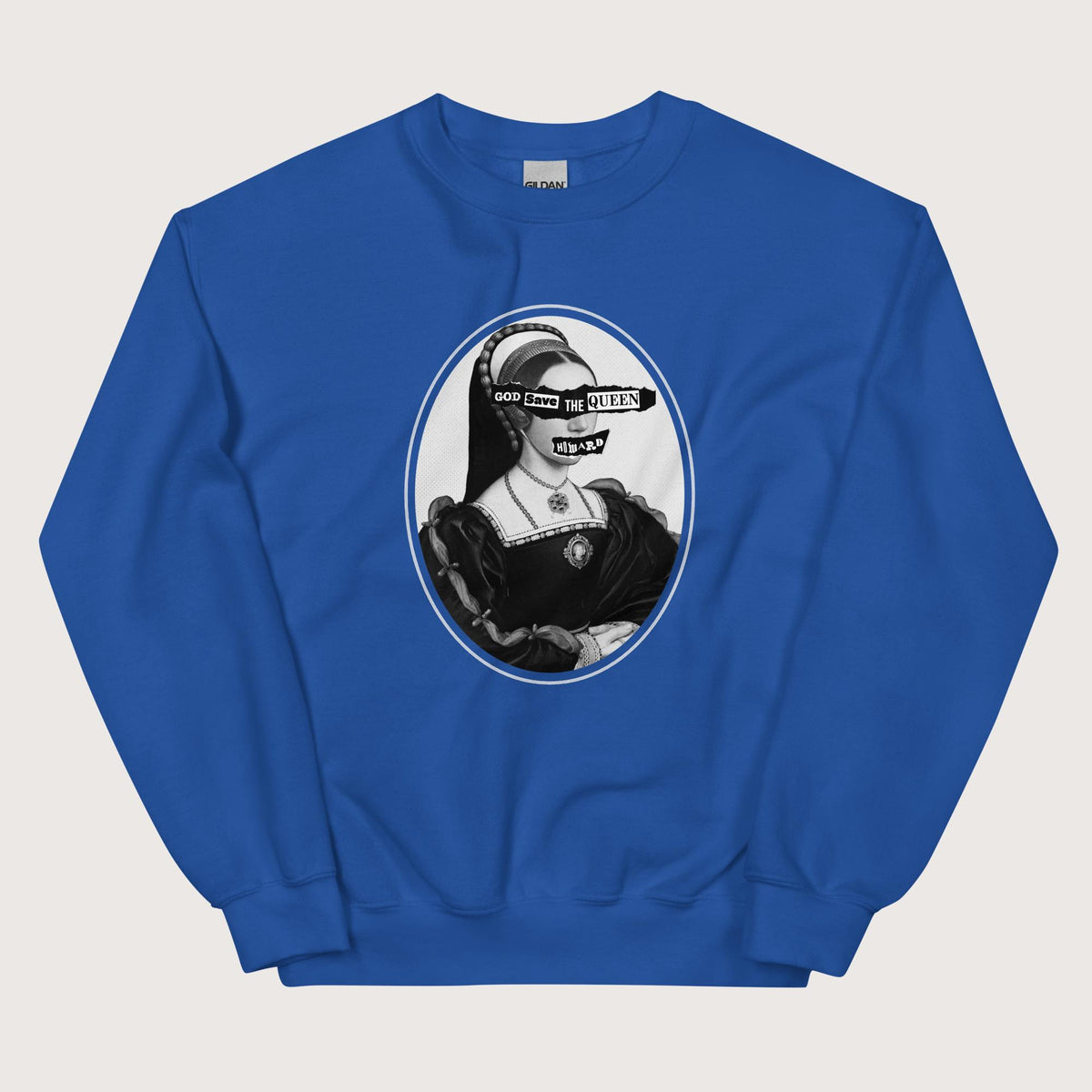 Royal God Save the Queen Catherine Howard Sweatshirt - history buff gift by HistoHead