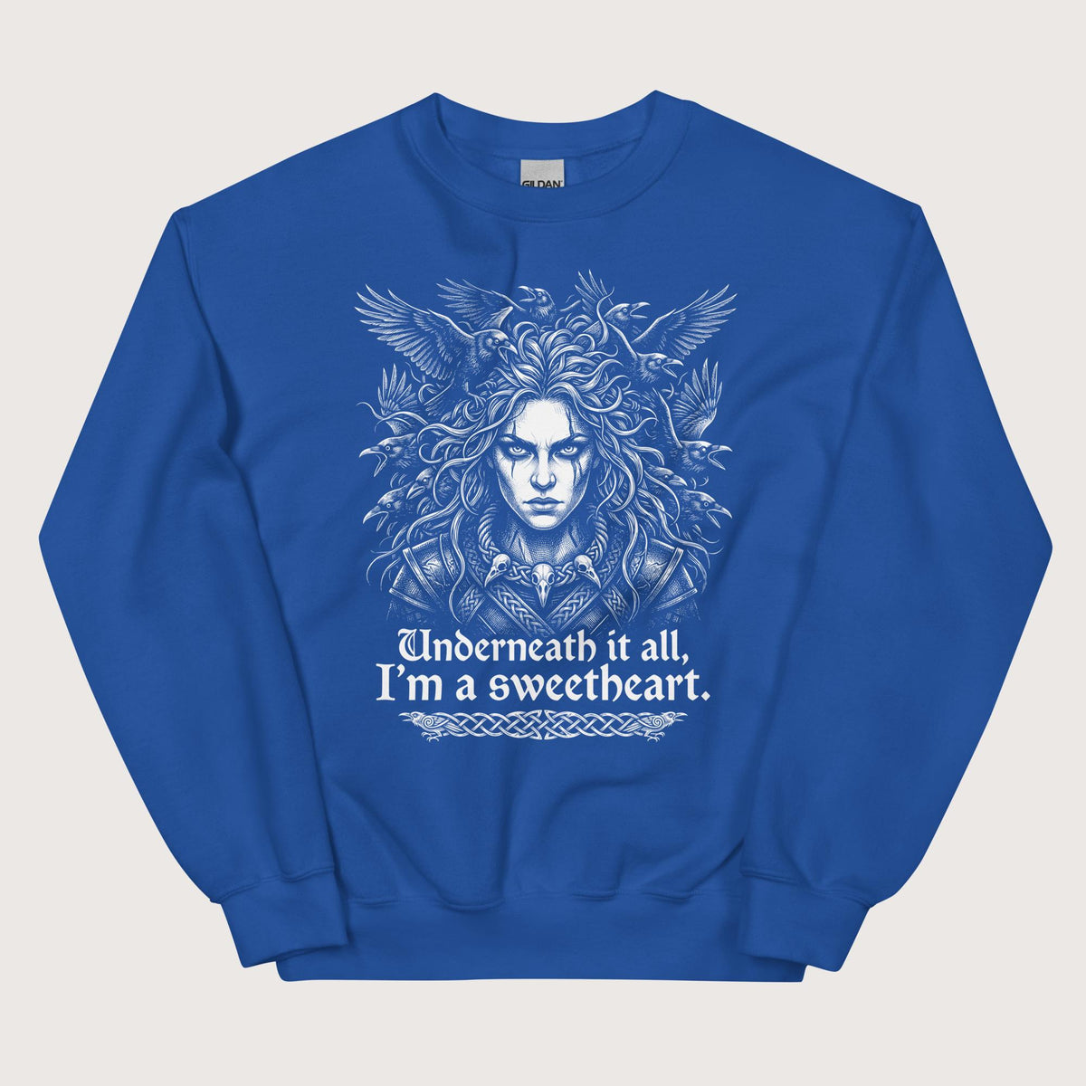 Royal The Morrigan Underneath I'm a Sweetheart Sweatshirt - history buff gift by HistoHead