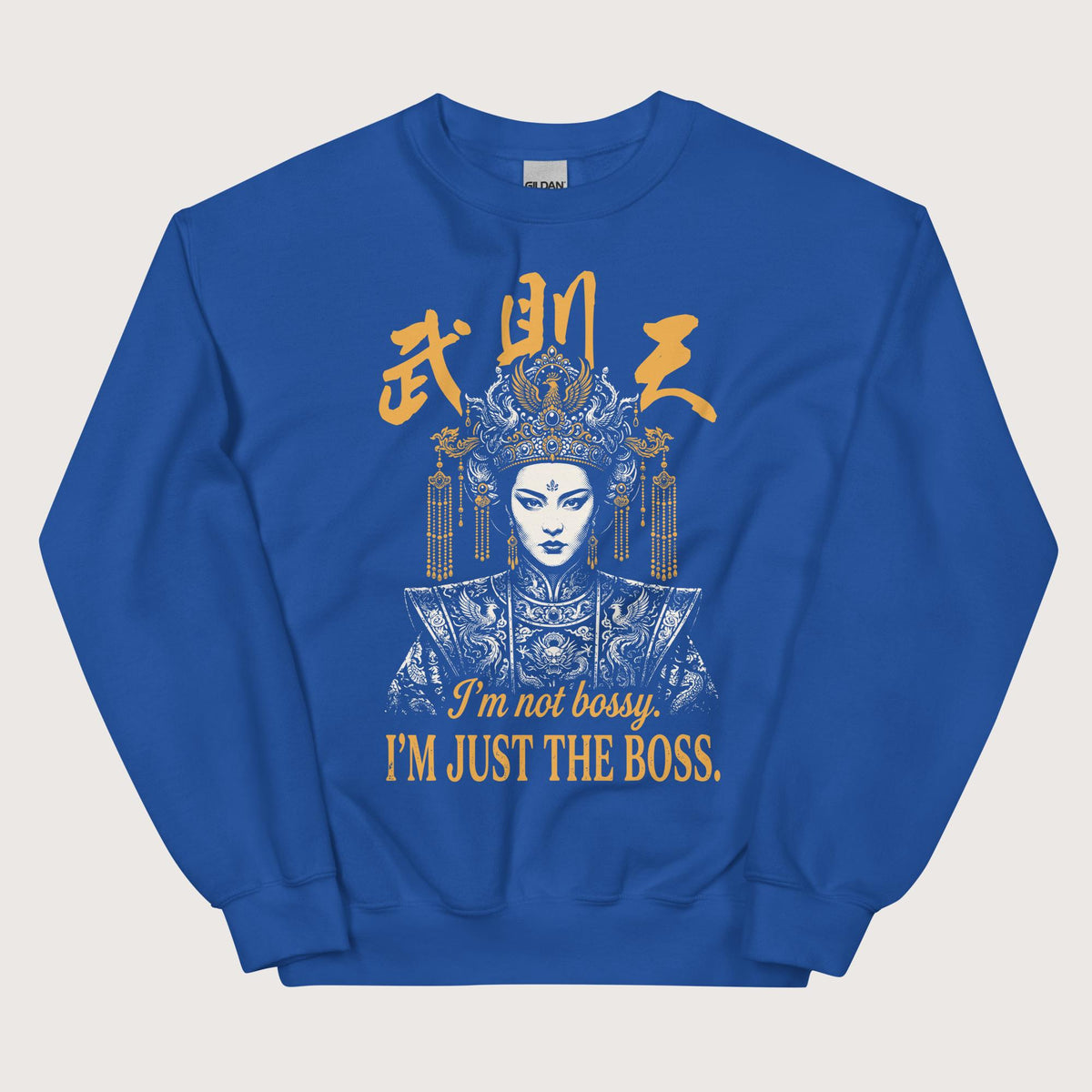 Royal Wu Zetian I'm Not Bossy Sweatshirt - history buff gift by HistoHead