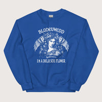 Royal Blodeuwedd Apparently I'm A Delicate Flower Sweatshirt - history buff gift by HistoHead