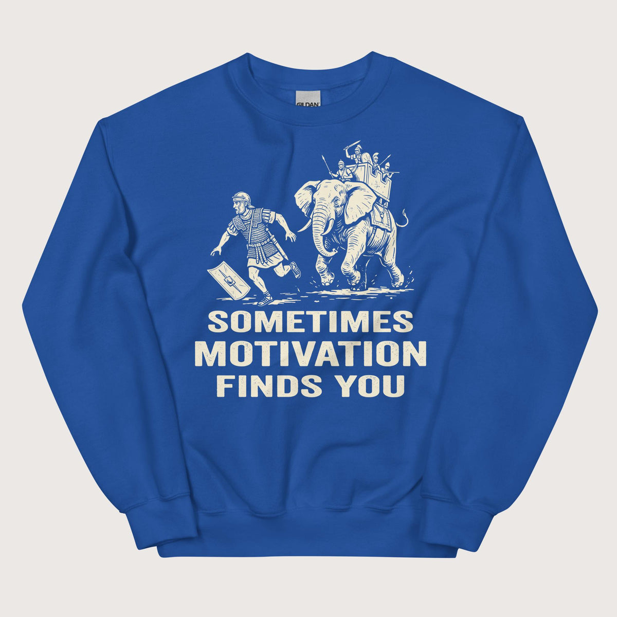 Royal Motivation Finds You War Elephant Edition Sweatshirt - history buff gift by HistoHead