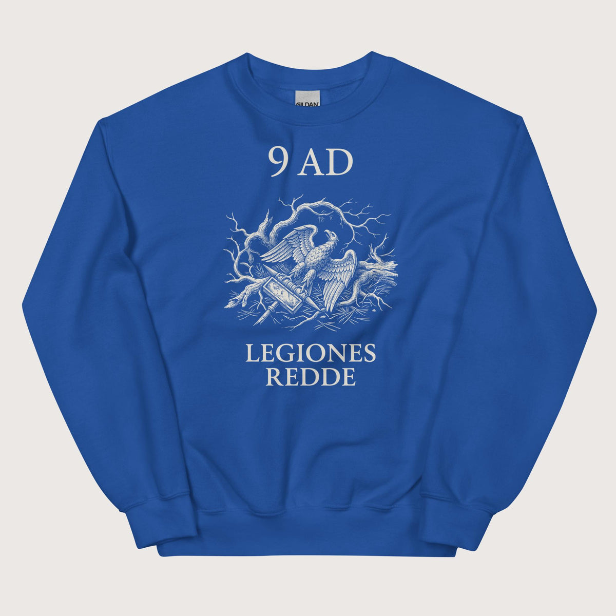 Royal Give Me Back My Legions Sweatshirt - history buff gift by HistoHead
