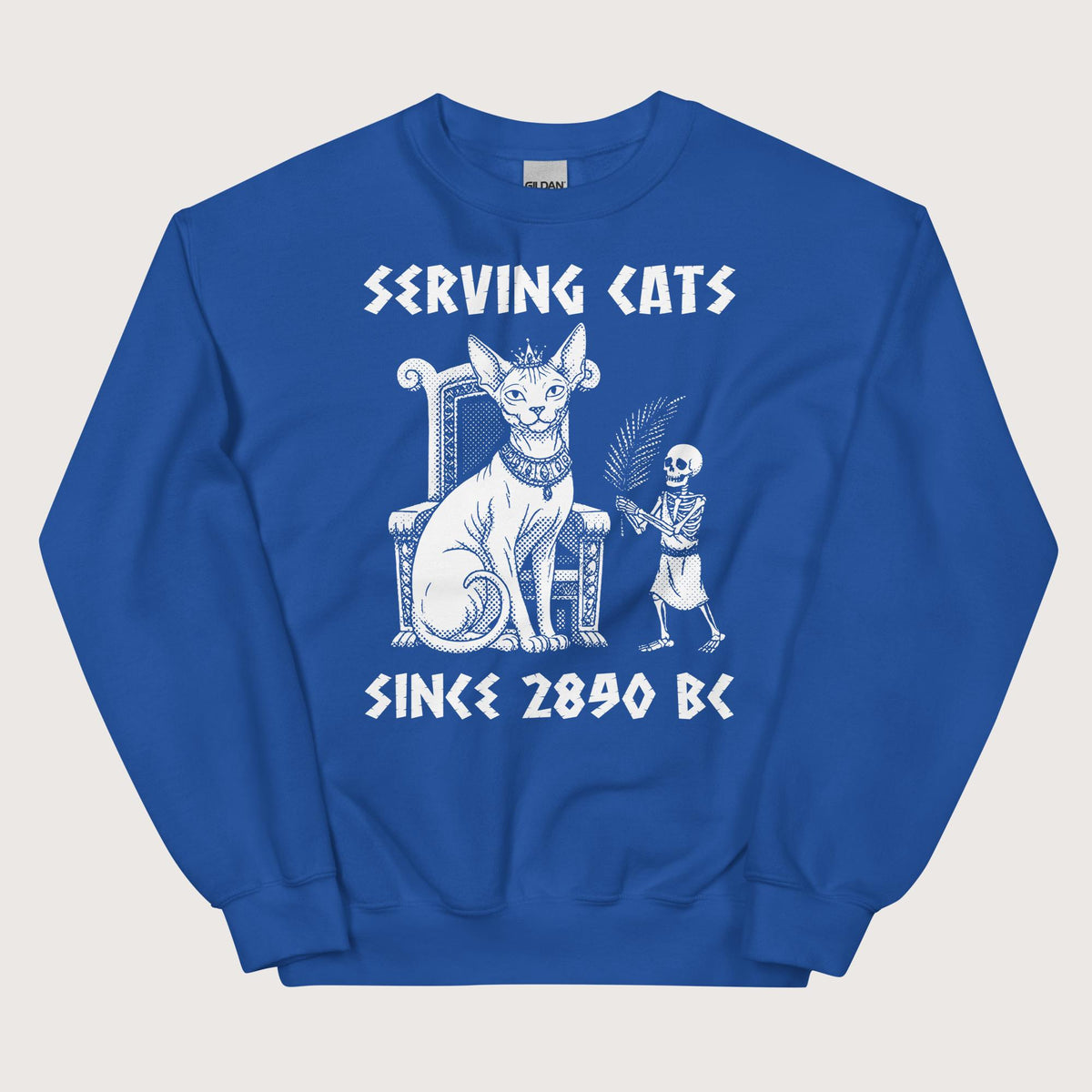 Royal Serving Cats Since 2890 BC Sweatshirt - history buff gift by HistoHead