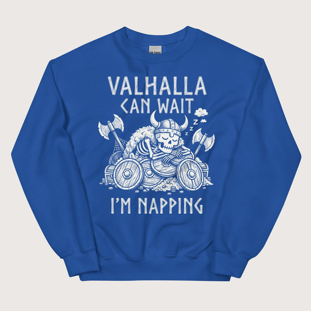 Royal Valhalla Can Wait Sweatshirt - history buff gift by HistoHead