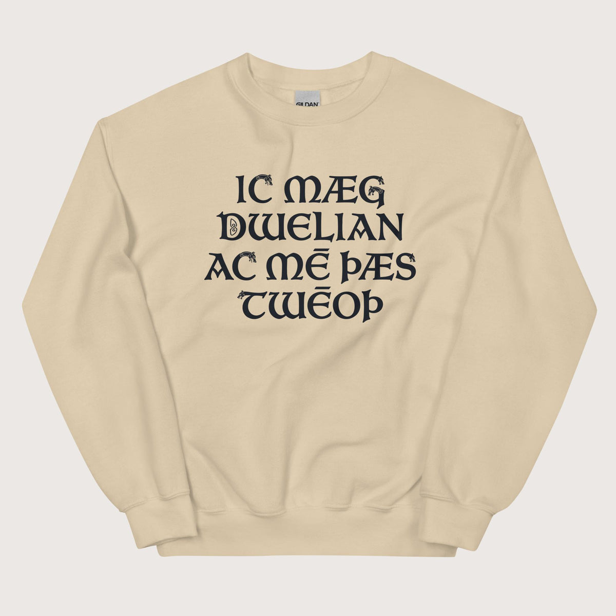 Sand I May Be Wrong But I Doubt It in Old English Sweatshirt - history buff gift by HistoHead