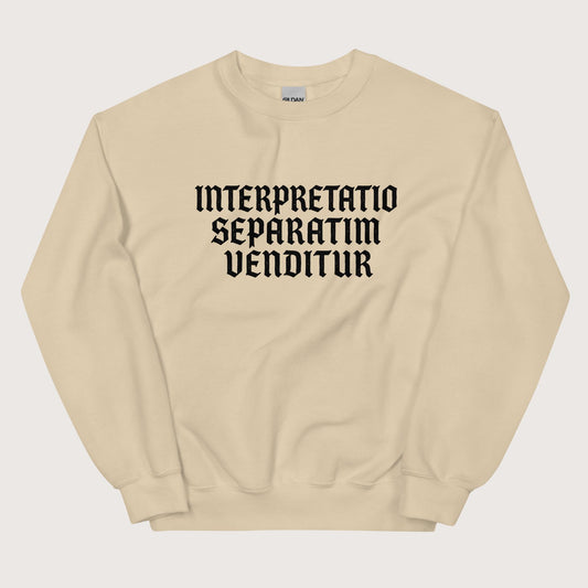 Sand Translation Sold Separately in Latin Sweatshirt - history buff gift by HistoHead