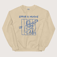 Sand Galileo Galilei And Yet It Moves Sweatshirt - history buff gift by HistoHead
