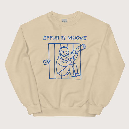 Sand Galileo Galilei And Yet It Moves Sweatshirt - history buff gift by HistoHead