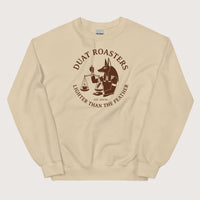 Sand Duat Roasters Sweatshirt - history buff gift by HistoHead