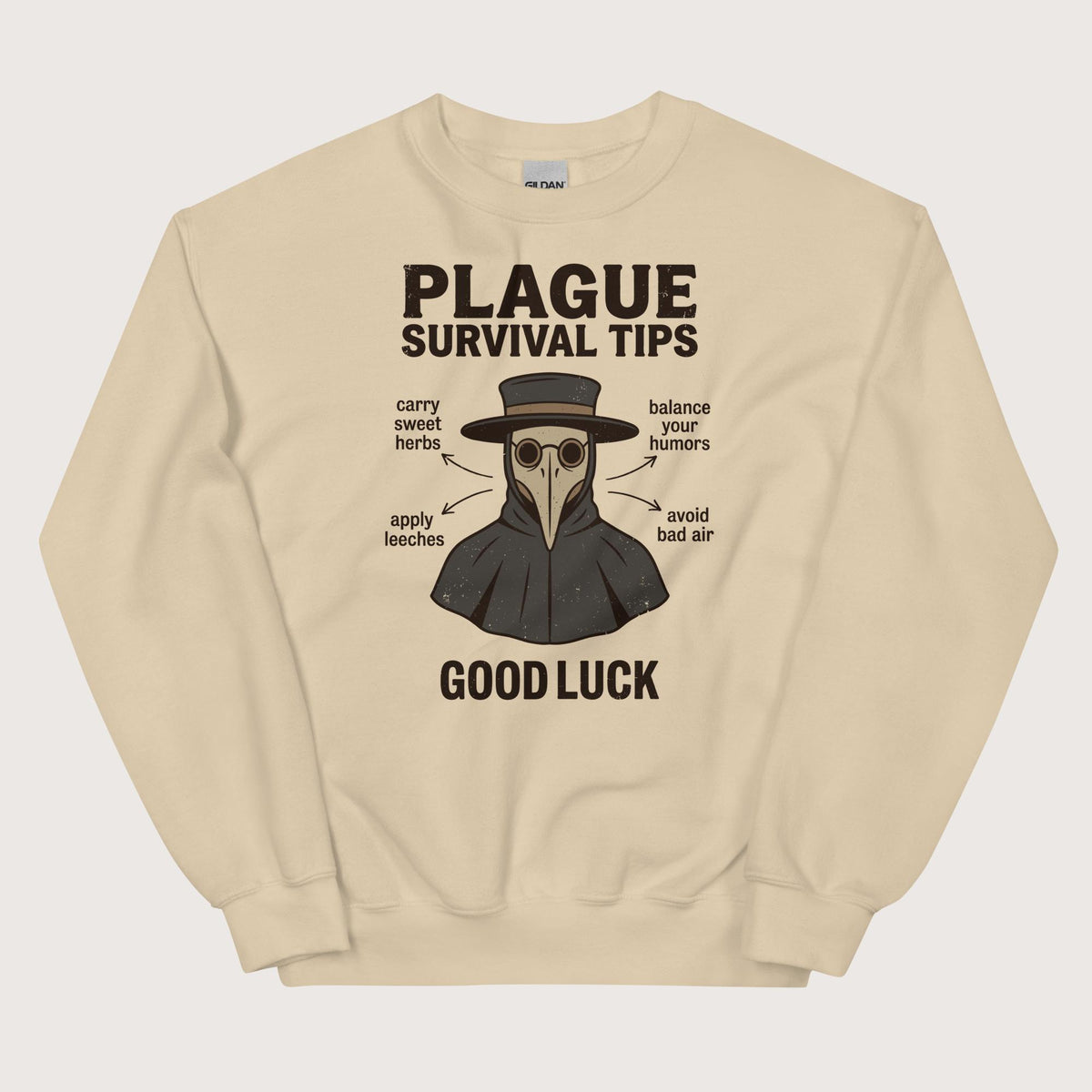Sand Plague Survival Tips Sweatshirt - history buff gift by HistoHead