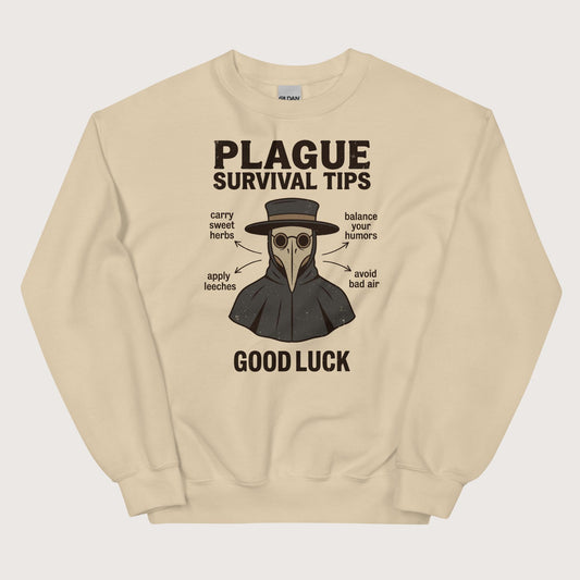 Sand Plague Survival Tips Sweatshirt - history buff gift by HistoHead