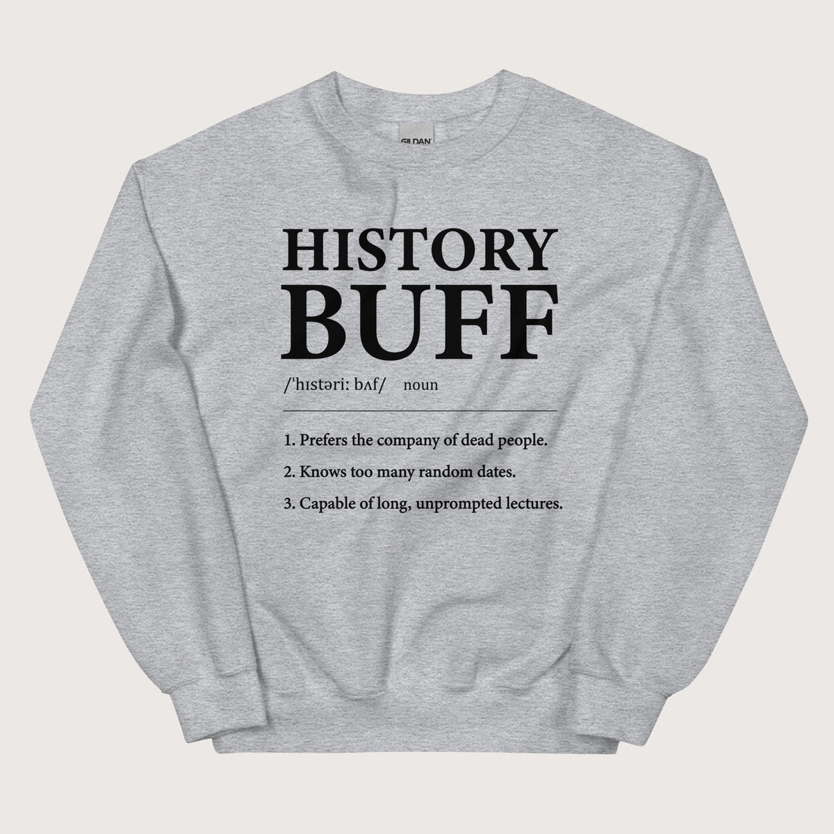 Sport Grey History Buff Definition Sweatshirt - history buff gift by HistoHead