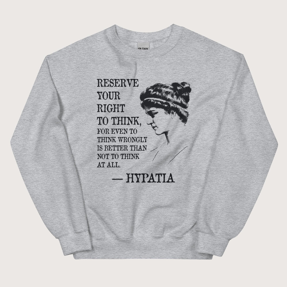 Sport Grey Hypatia Quote Sweatshirt - history buff gift by HistoHead