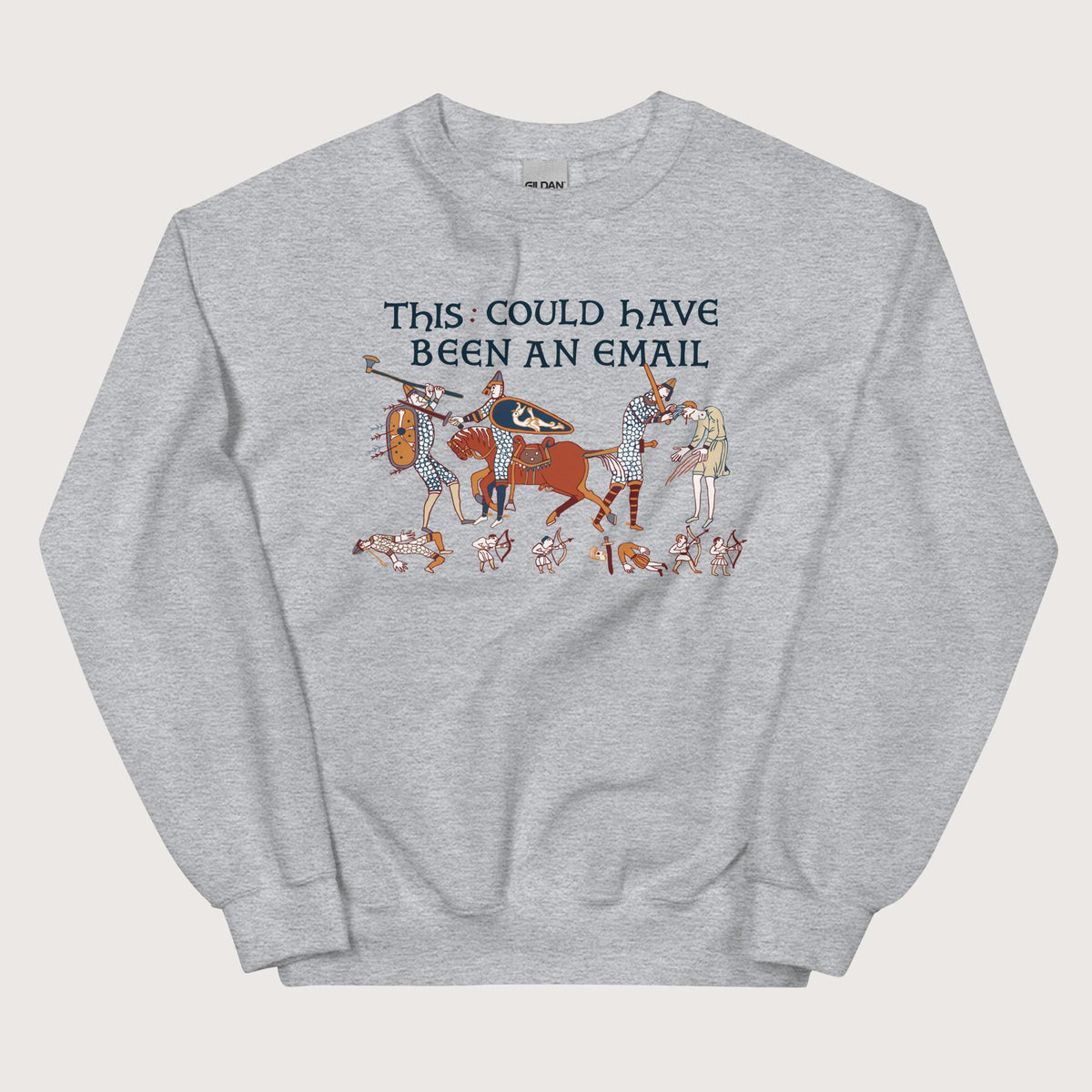 Sport Grey Bayeux Tapestry This Could Have Been an Email Sweatshirt - history buff gift by HistoHead