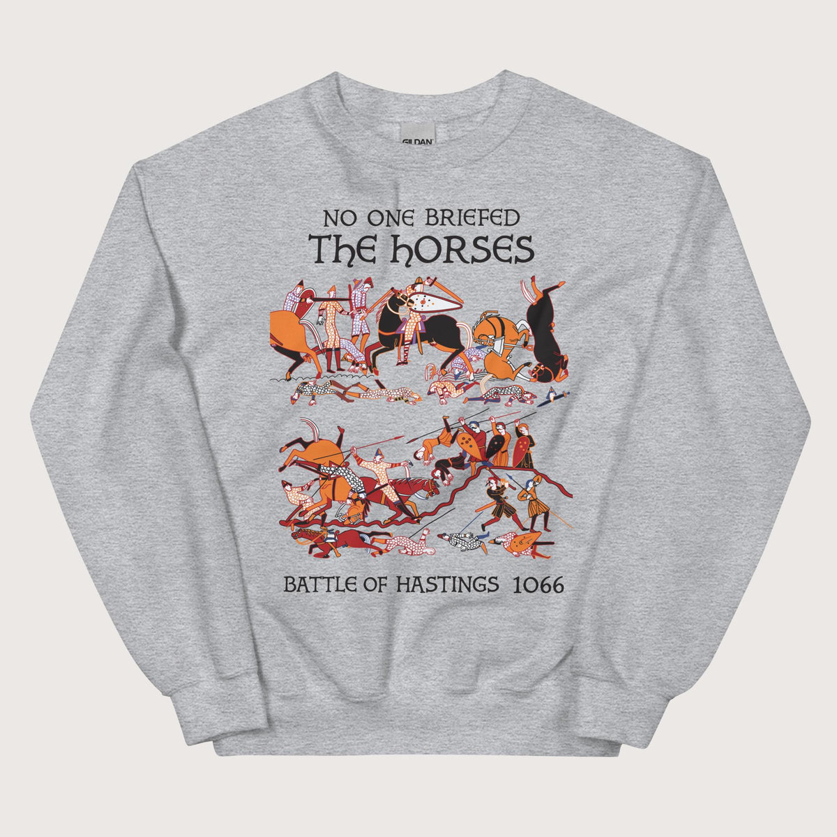 Sport Grey Bayeux Tapestry No One Briefed the Horses Sweatshirt - history buff gift by HistoHead