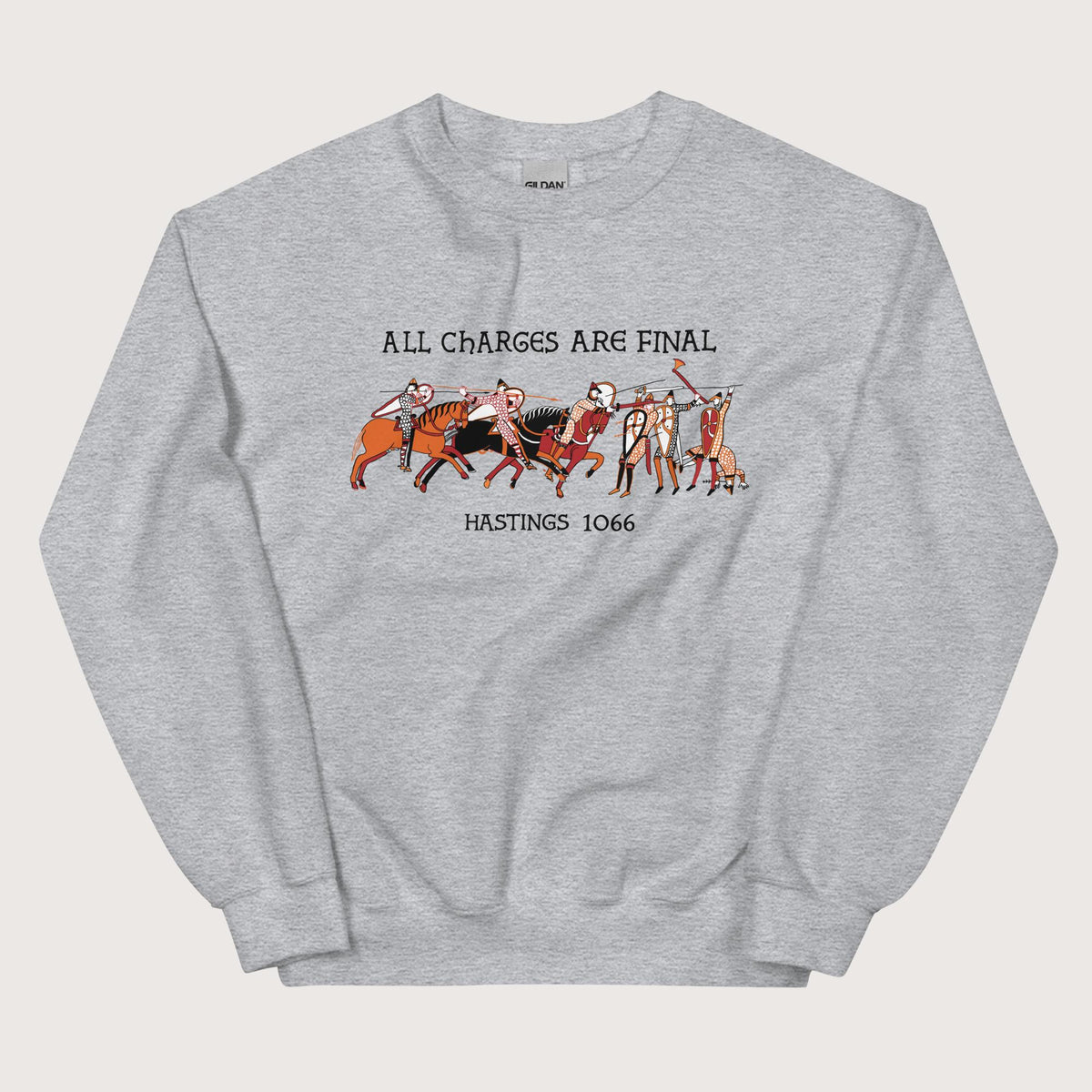 Sport Grey Bayeux Tapestry All Charges Are Final Sweatshirt - history buff gift by HistoHead