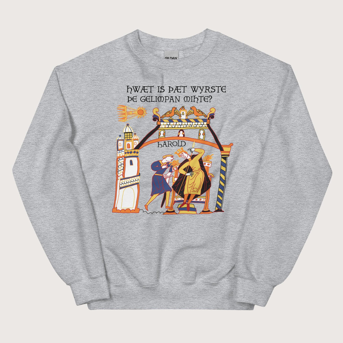 Sport Grey Bayeux Tapestry What's the Worst That Could Happen in Old English Sweatshirt - history buff gift by HistoHead