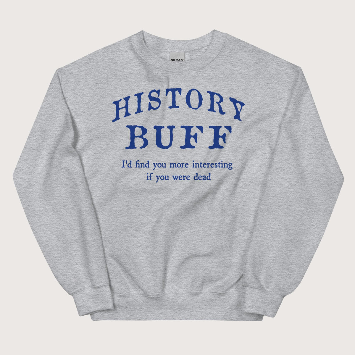 Sport Grey History Buff Sweatshirt - history buff gift by HistoHead