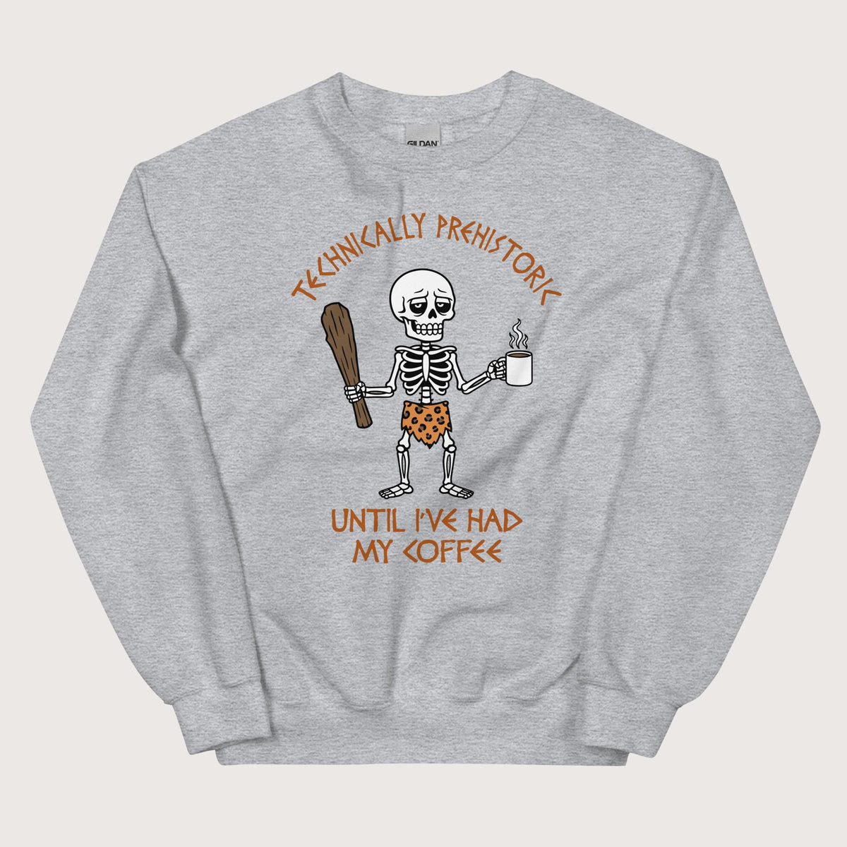 Sport Grey Until I've Had My Coffee Sweatshirt - history buff gift by HistoHead