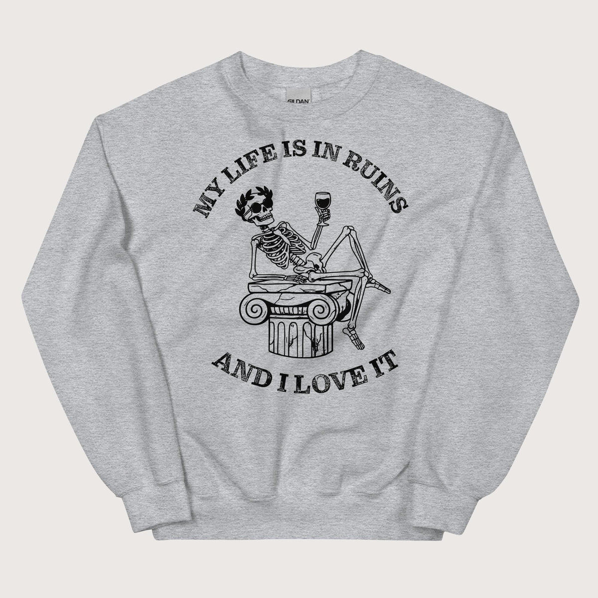 Sport Grey My Life is in Ruins Sweatshirt - history buff gift by HistoHead