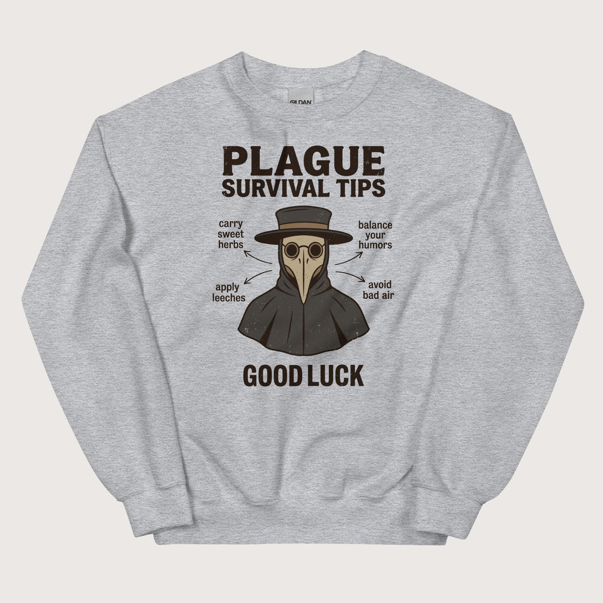 Sport Grey Plague Survival Tips Sweatshirt - history buff gift by HistoHead