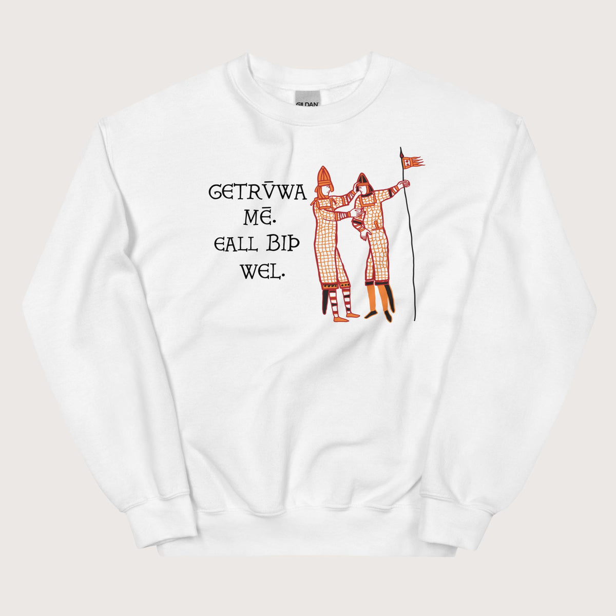 White Bayeux Tapestry Trust Me Everything Will Be Fine Old English Sweatshirt - history buff gift by HistoHead