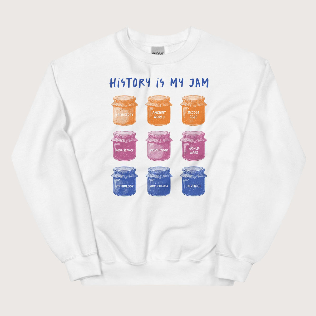 White History Is My Jam Sweatshirt - history buff gift by HistoHead