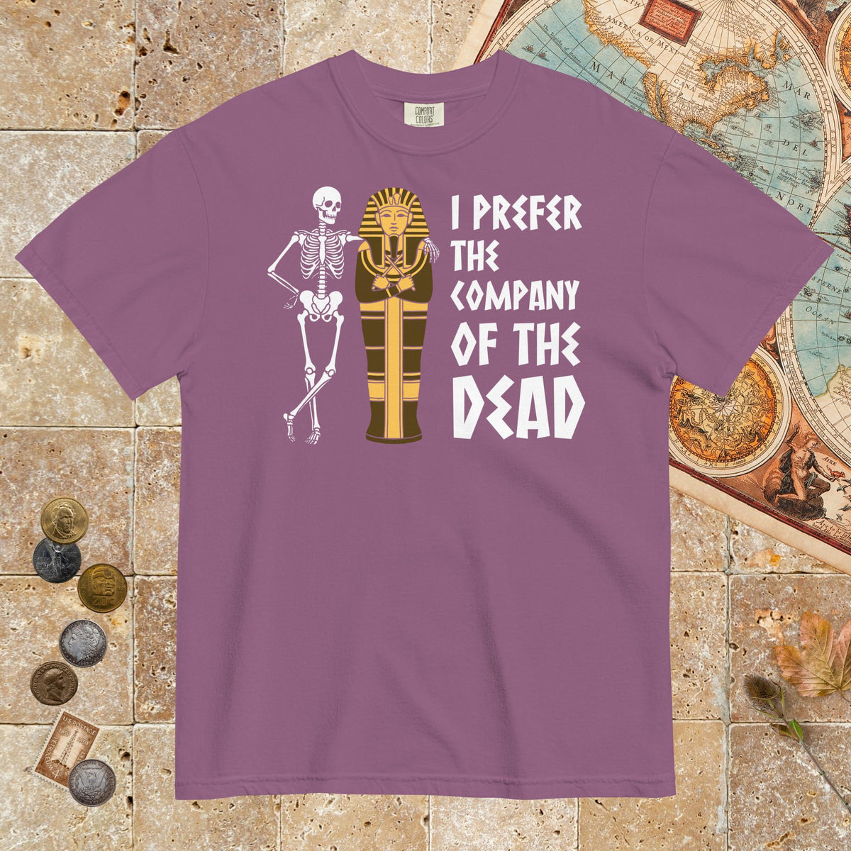 Berry I Prefer the Company of the Dead - Premium Tee - history buff gift by HistoHead