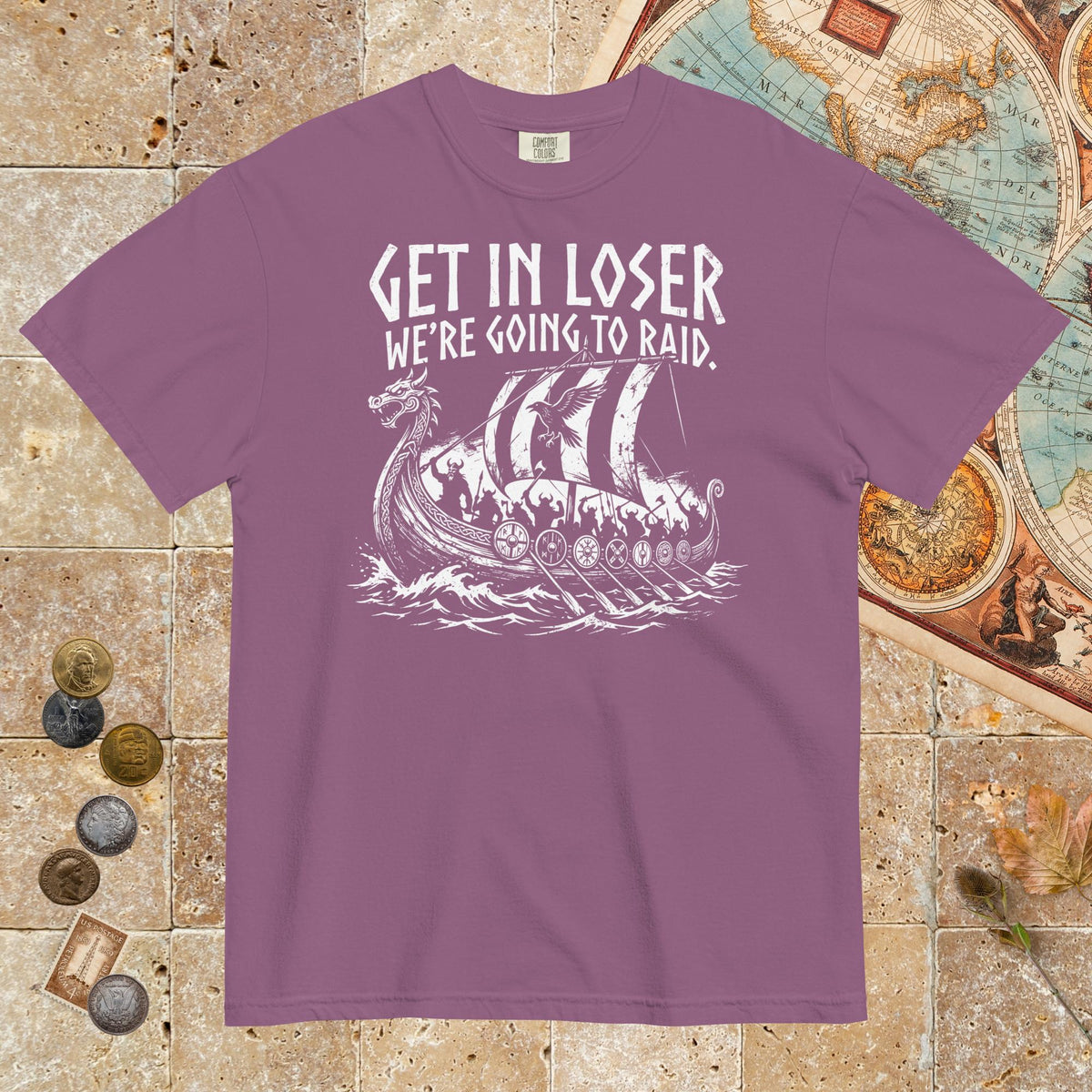 Berry Get in Loser We're Going to Raid - Premium Tee - history buff gift by HistoHead