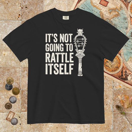 Black Sistrum It's Not Going to Rattle Itself - Premium Tee - history buff gift by HistoHead