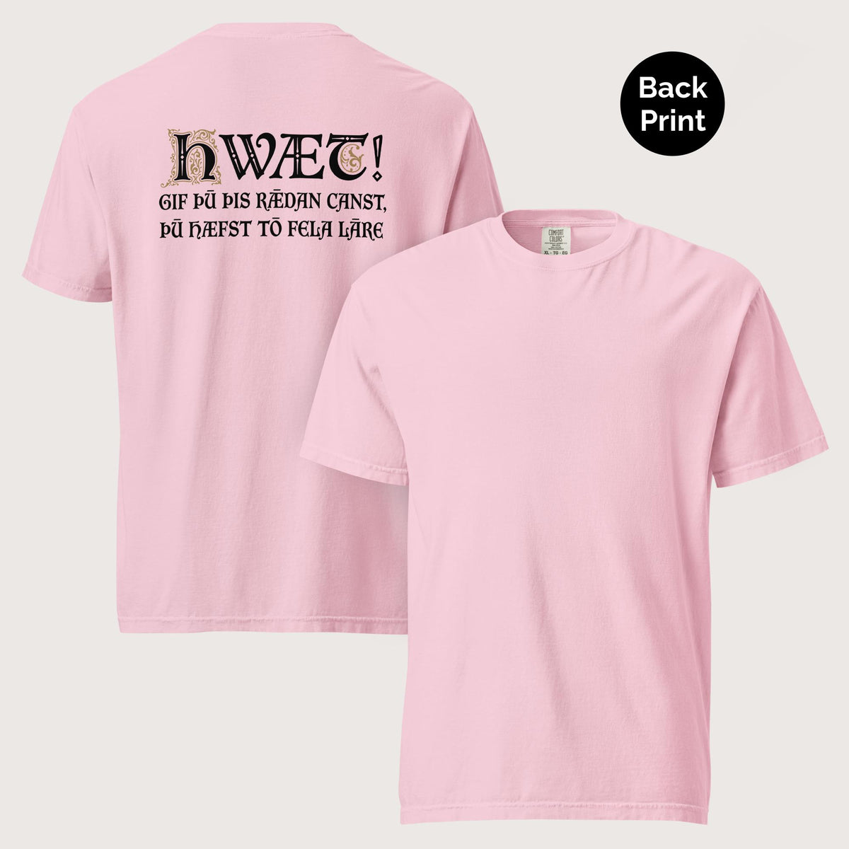 Blossom If You Can Read This You Have Too Much Education in Old English - Premium Tee - Back Print - history buff gift by HistoHead