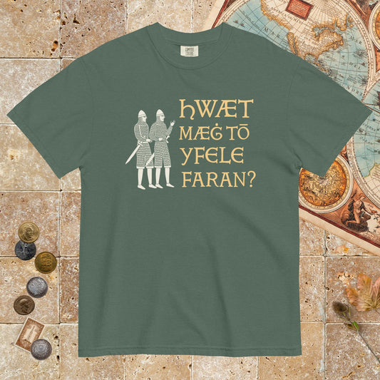 Blue Spruce What Could Possibly Go Wrong in Old English - Premium Tee - history buff gift by HistoHead