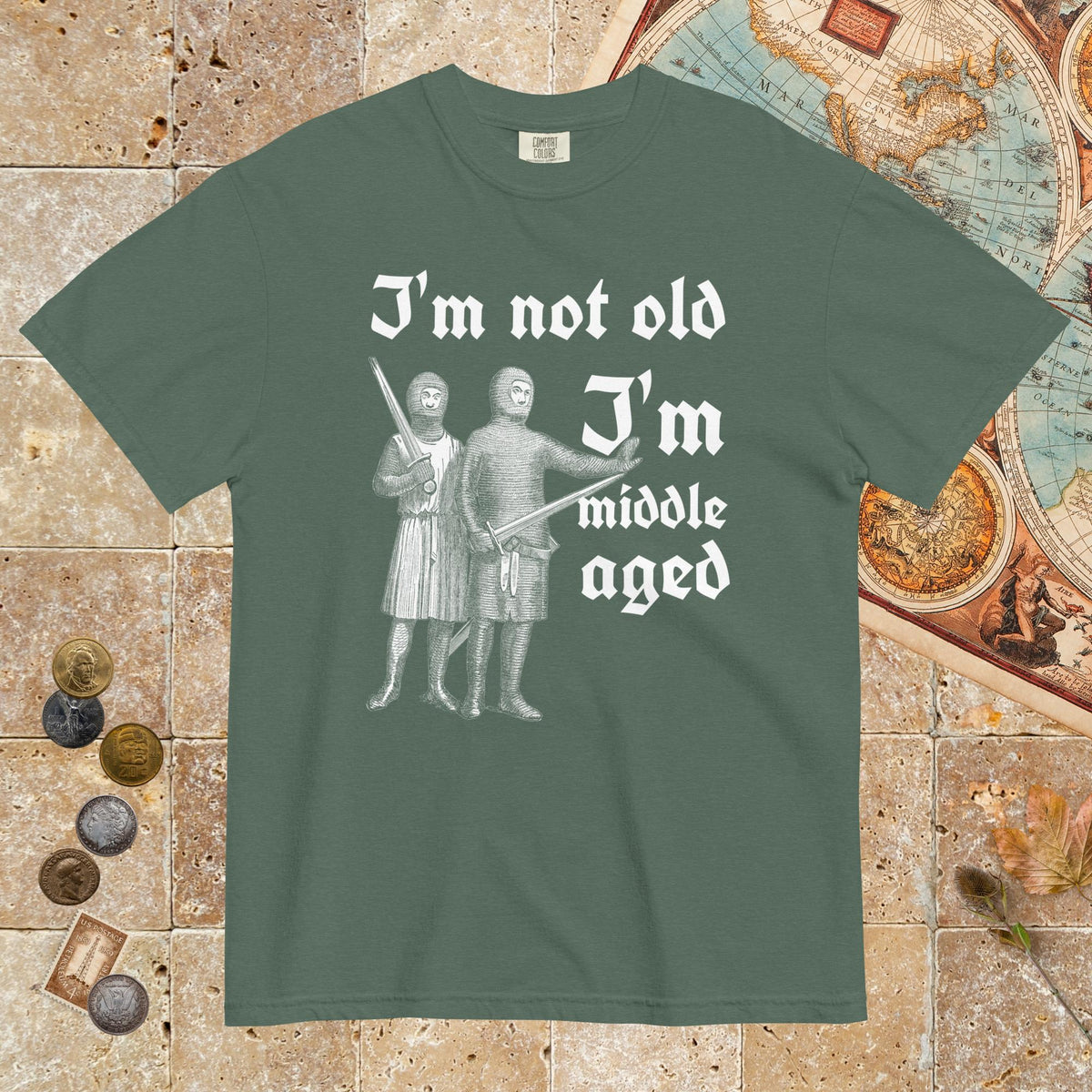Blue Spruce I'm Not Old I'm Middle Aged - Premium Tee - history buff gift by HistoHead