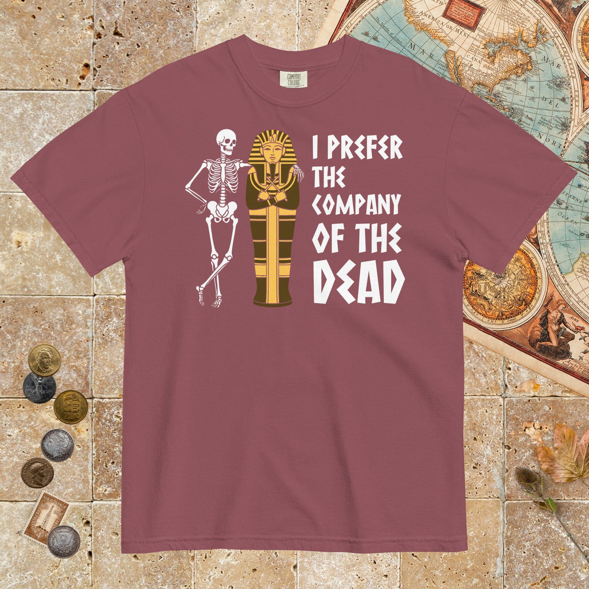 Brick I Prefer the Company of the Dead - Premium Tee - history buff gift by HistoHead