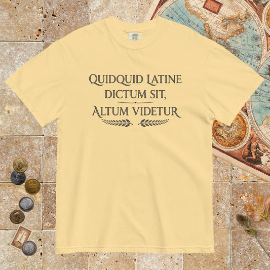 Butter Whatever Is Said in Latin Seems Deep - Premium Tee - history buff gift by HistoHead