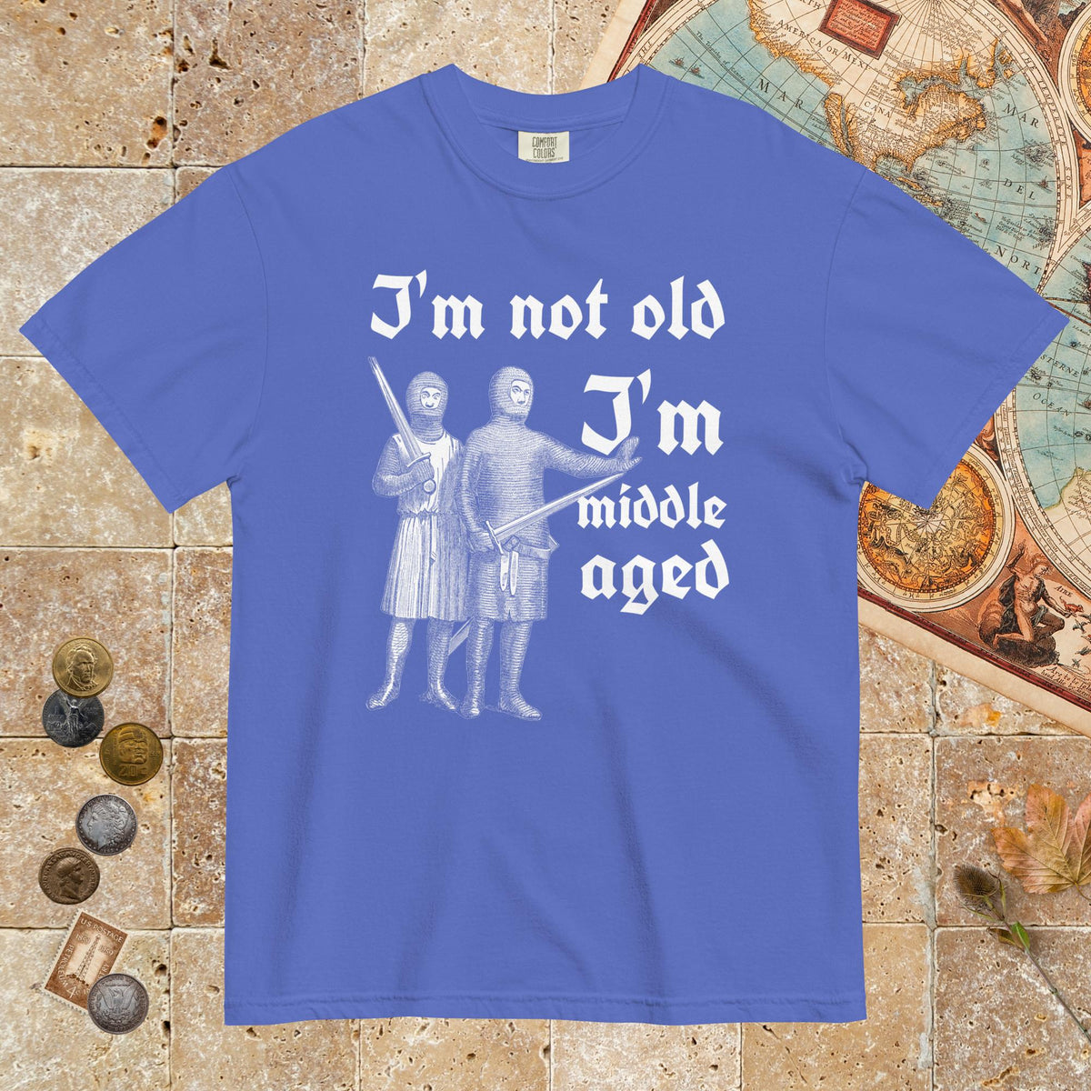 Flo Blue I'm Not Old I'm Middle Aged - Premium Tee - history buff gift by HistoHead