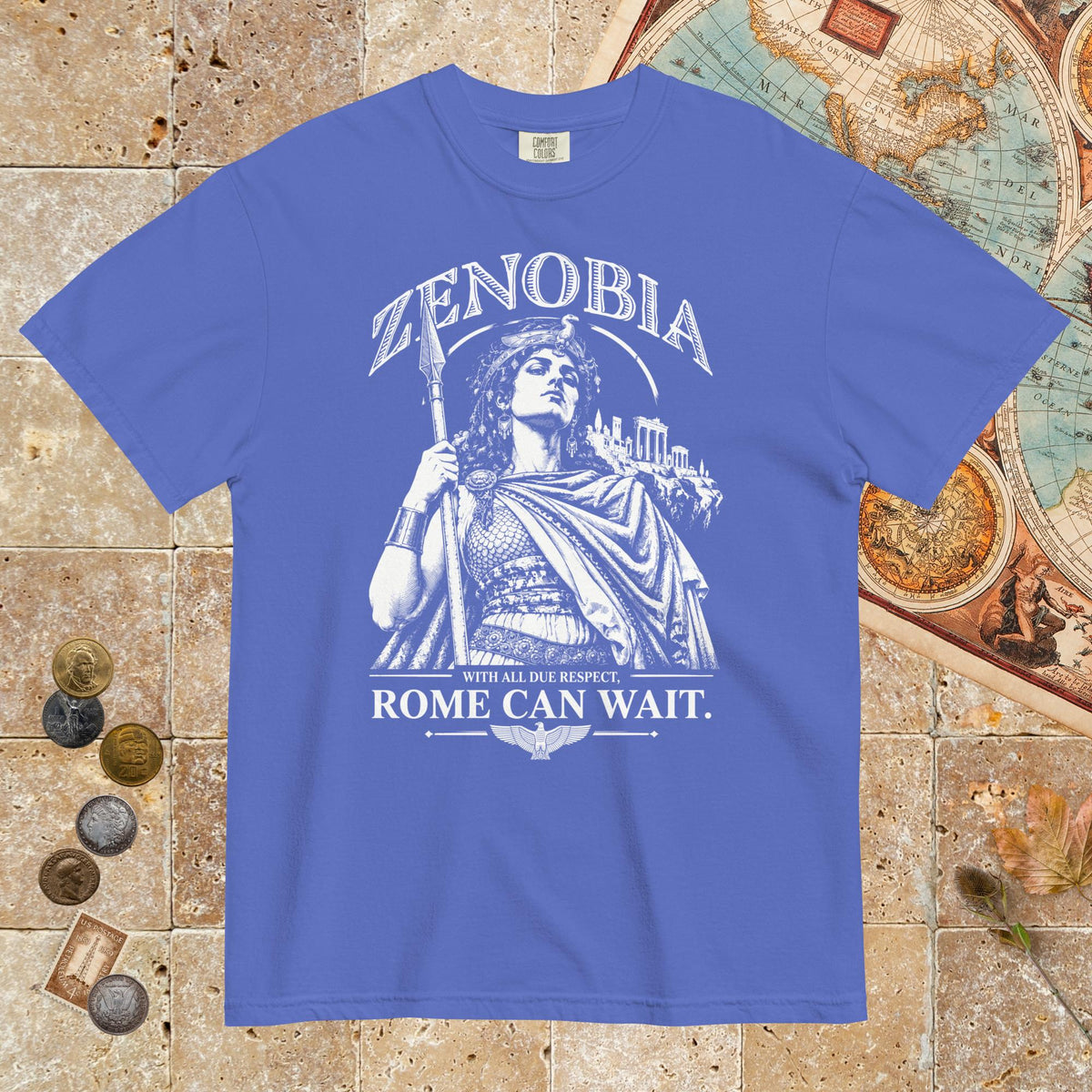Flo Blue Zenobia With All Due Respect Rome Can Wait - Premium Tee - history buff gift by HistoHead