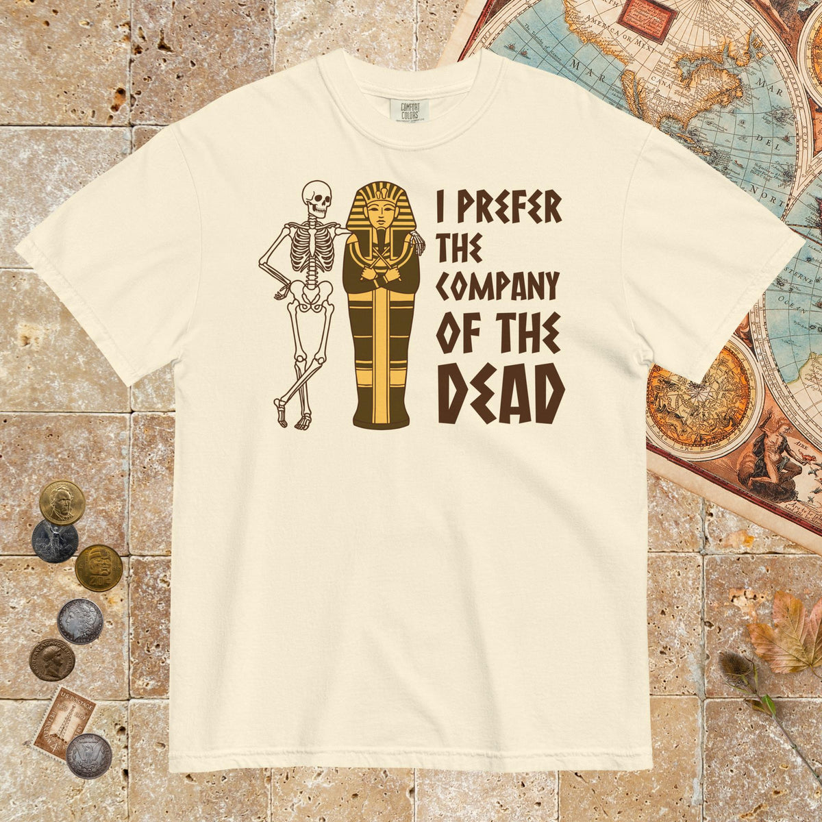 Ivory I Prefer the Company of the Dead - Premium Tee - history buff gift by HistoHead