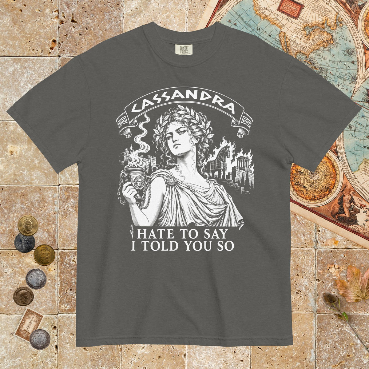 Pepper Cassandra Hate to Say I Told You So - Premium Tee - history buff gift by HistoHead